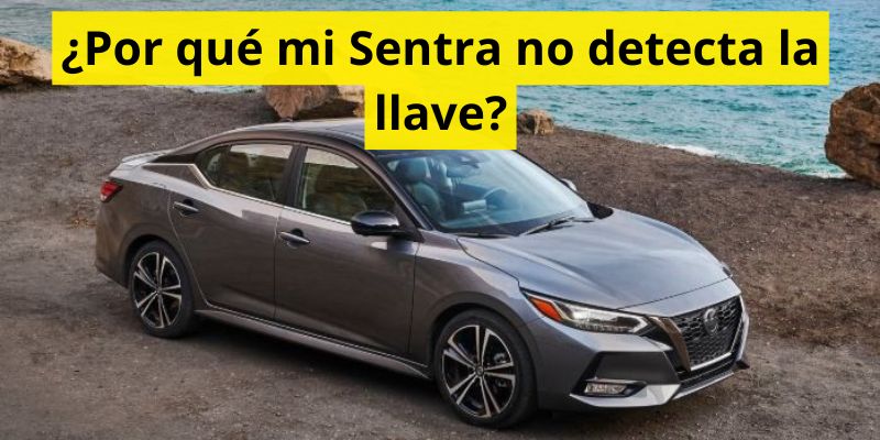 ¿Por qué mi Sentra no detecta la llave?